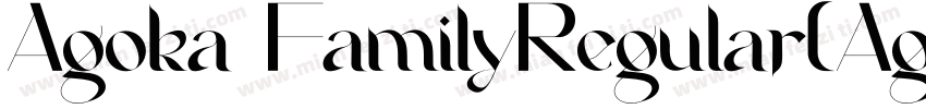 Agoka FamilyRegular(AgokaFamilyRegu字体转换